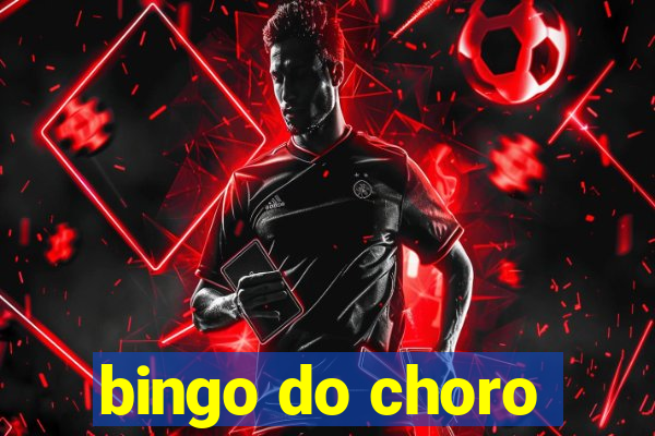 bingo do choro