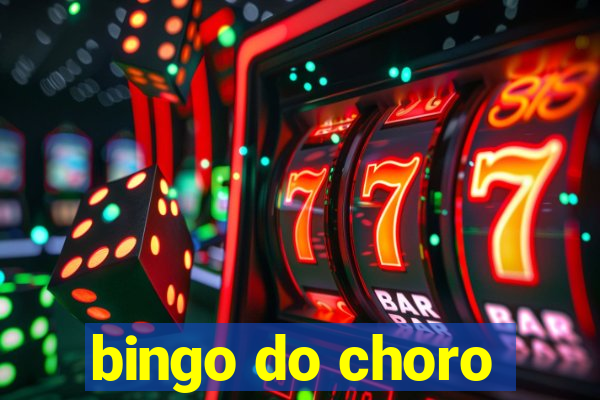 bingo do choro