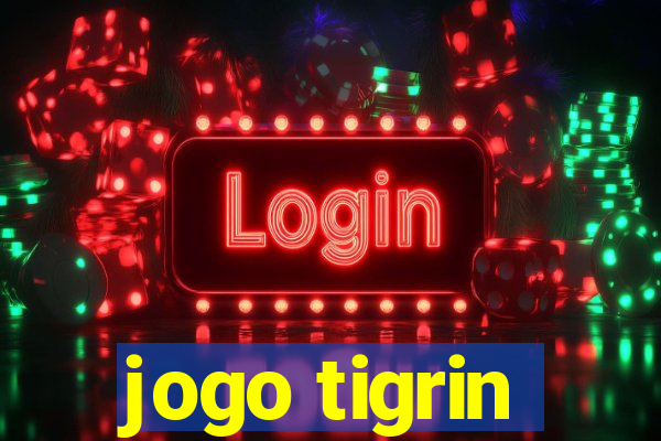 jogo tigrin