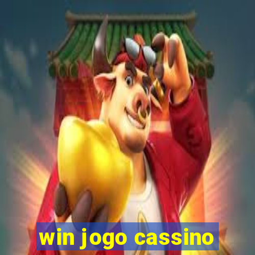 win jogo cassino