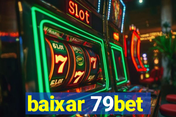 baixar 79bet