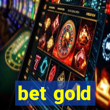 bet gold