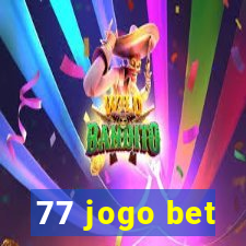 77 jogo bet