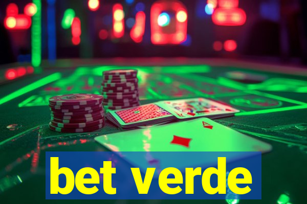 bet verde