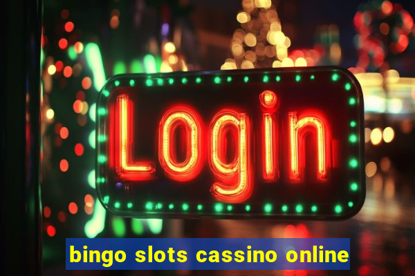 bingo slots cassino online