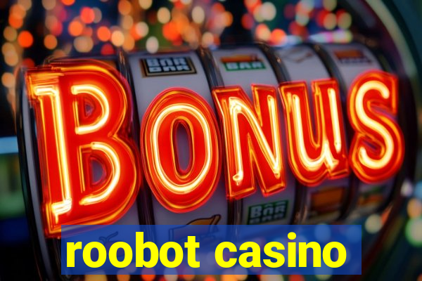 roobot casino