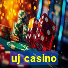 uj casino