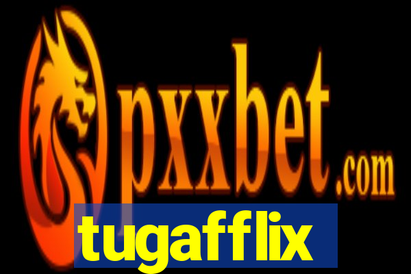 tugafflix