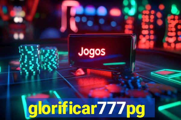 glorificar777pg.com