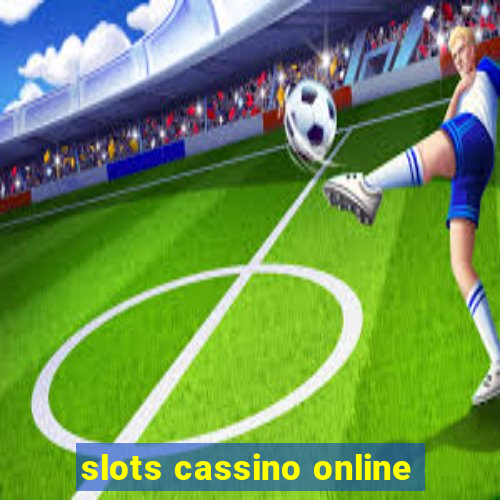 slots cassino online