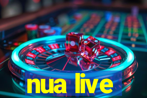 nua live