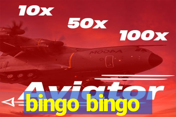 bingo bingo